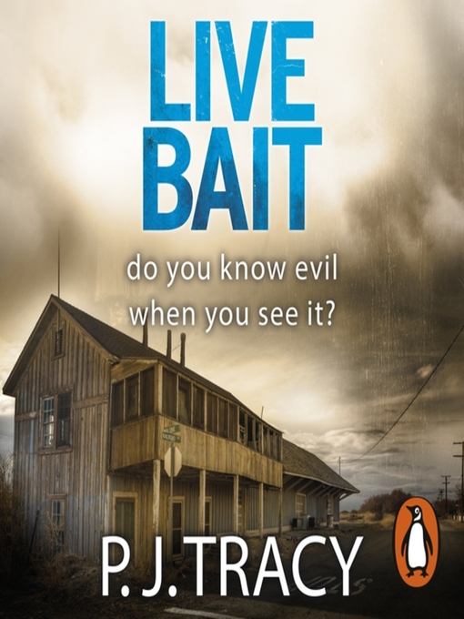 Title details for Live Bait by P. J. Tracy - Available